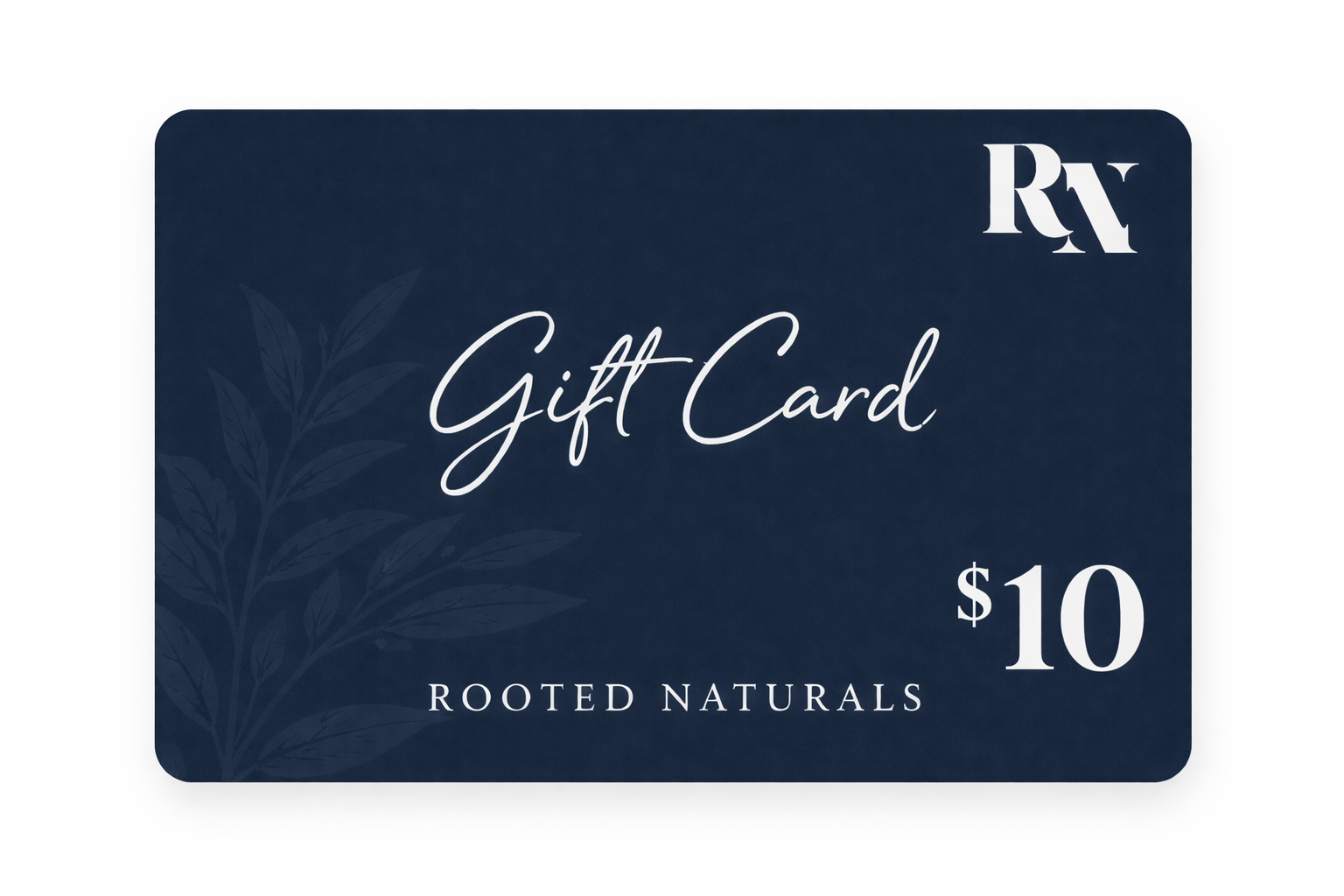 Rooted Naturals Digital Gift Card